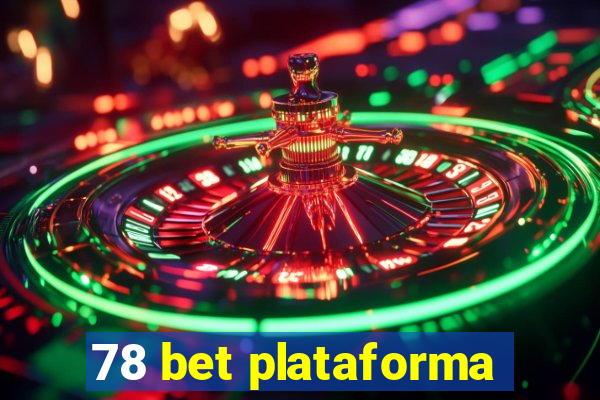 78 bet plataforma